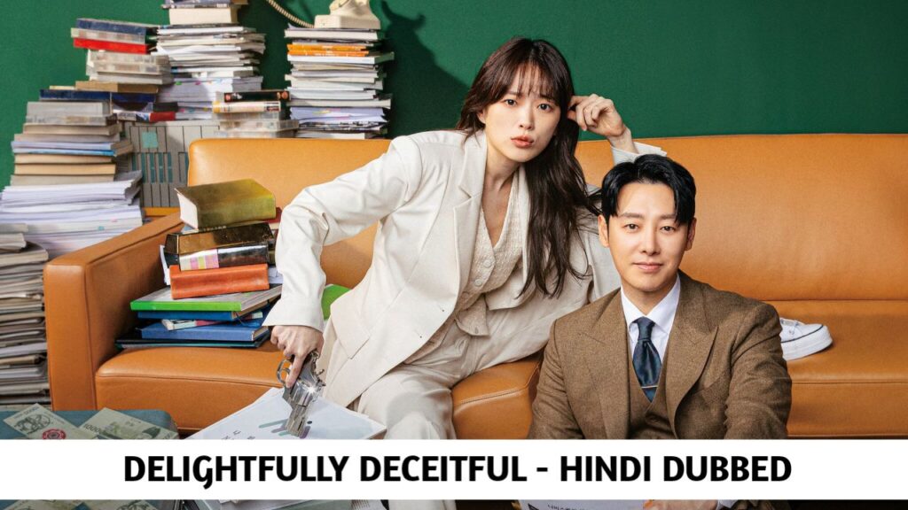 Delightfully Deceitful Hindi Dubbed