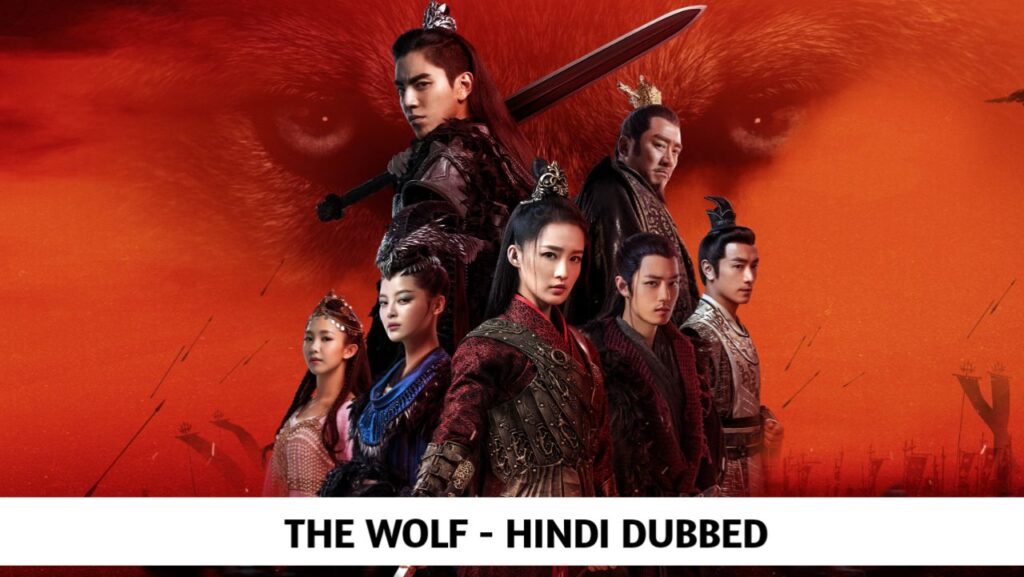 The Wolf Hindi Dubbed - Complete