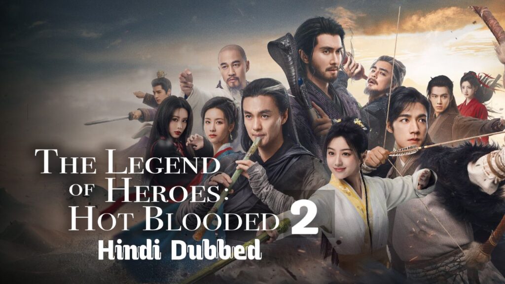 The Legend of Heroes Hot Blooded Hindi Dubbed - Complete