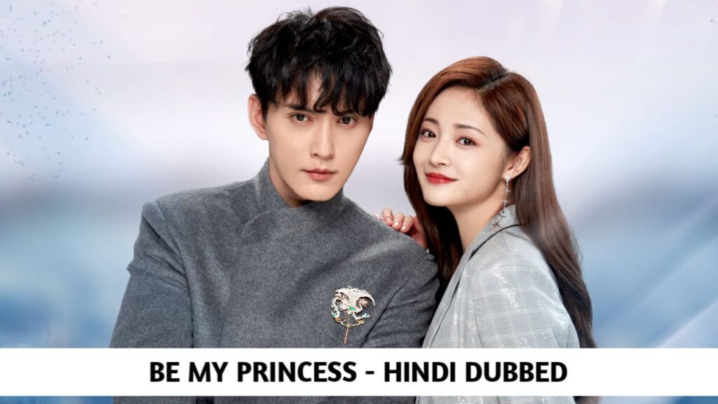 Be My Princess Hindi Dubbed - Complete