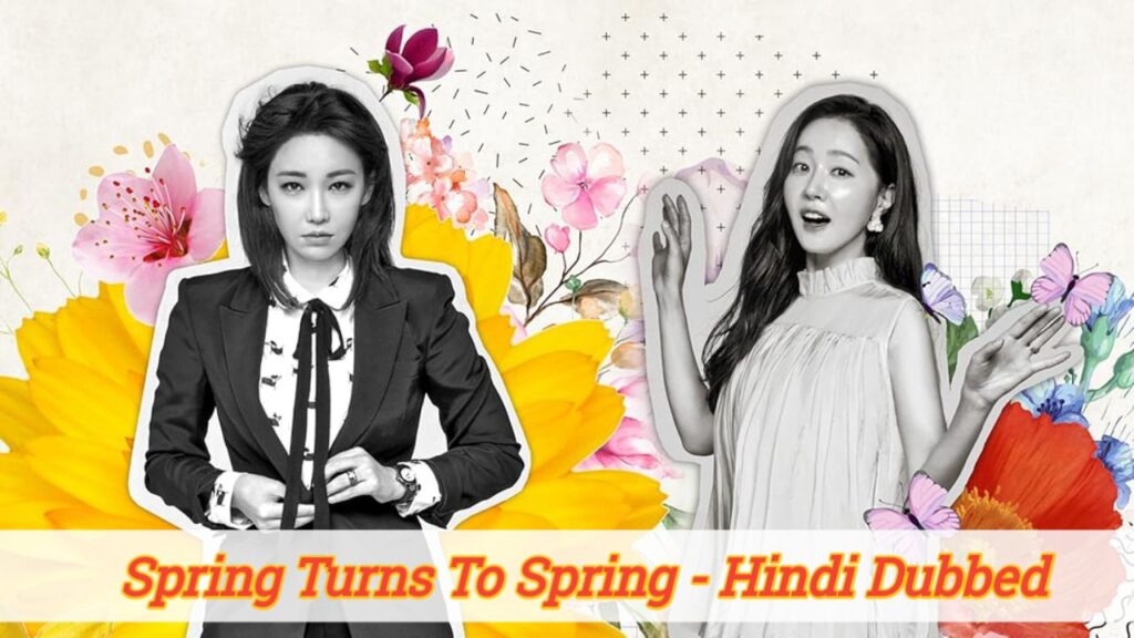 Spring Turns to Spring Hindi Dubbed - Complete