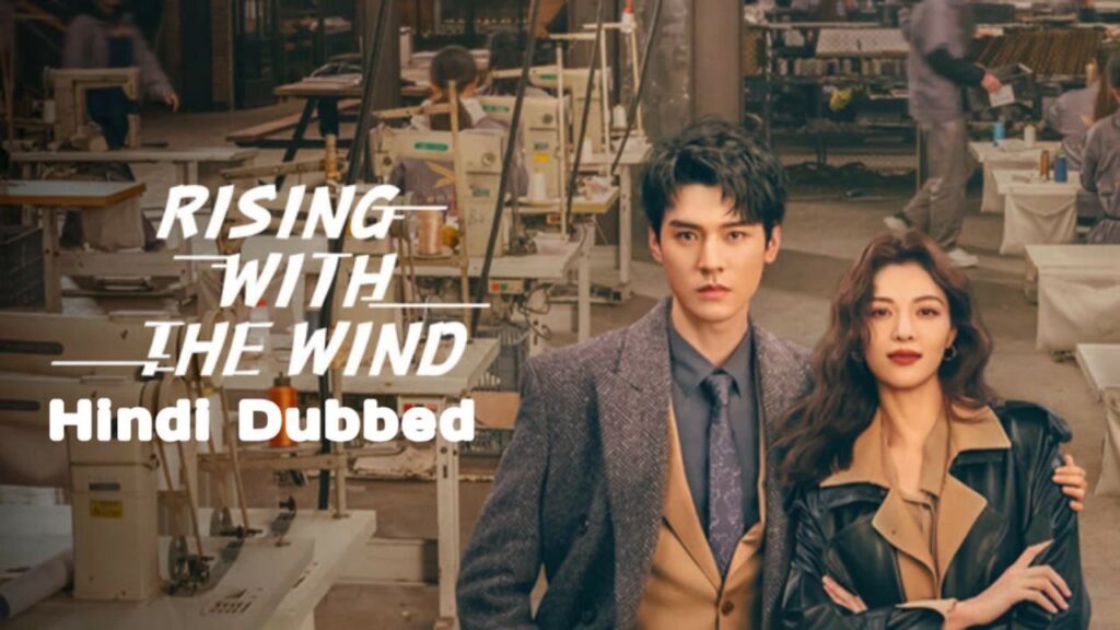 Rising with the Wind Hindi Dubbed 