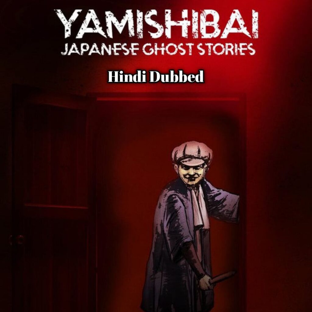 Theatre of Darkness: Yamishibai 1st Hindi Dubbed - Complete