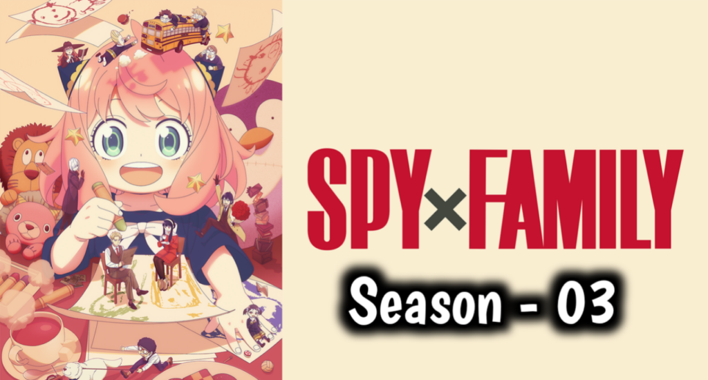 Spy x Family Season 3 Hindi Dubbed