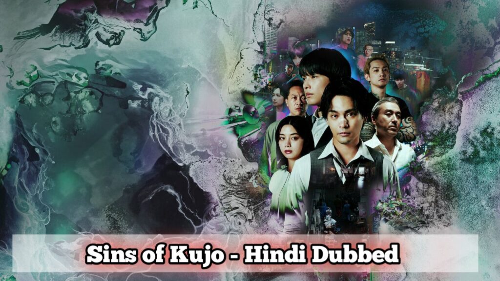 Sins of Kujo Hindi Dubbed - Complete
