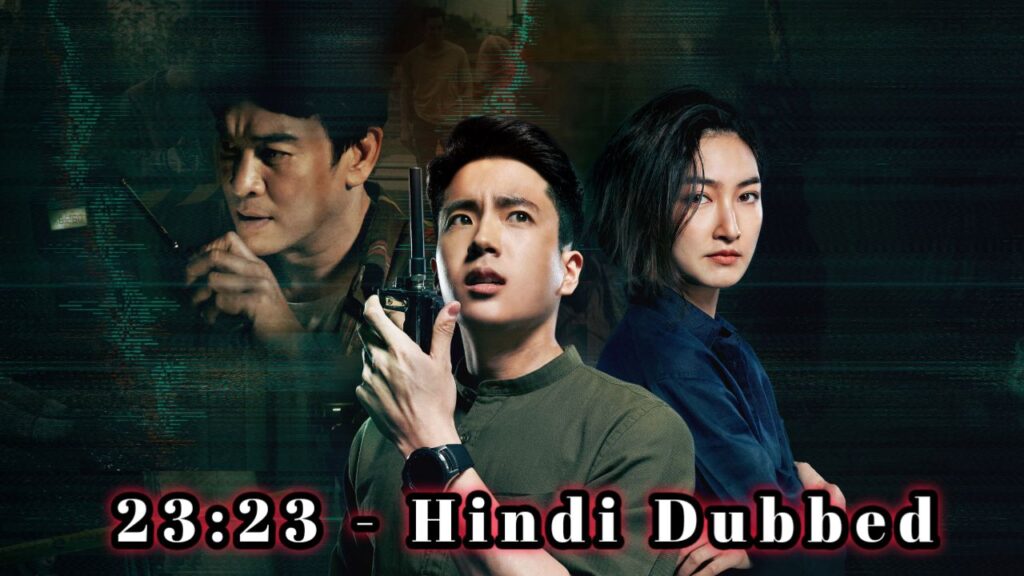23:23 in Hindi Dubbed - Complete