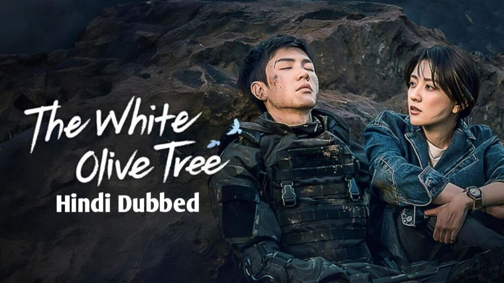 The White Olive Tree (Hindi Dubbed) | Complete